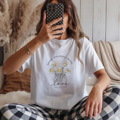 Show Yourself More Love Tee | Mason Jar Floral Oversized Shirt for Women